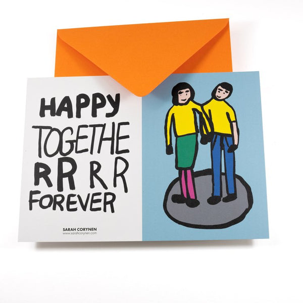Sarah Corynen Greeting Card - Happy Together RRR Forever